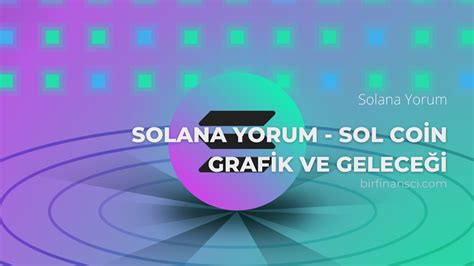 Solana coin yorum 