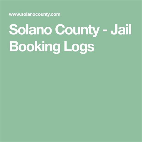 Solano county booking logs. Things To Know About Solano county booking logs. 