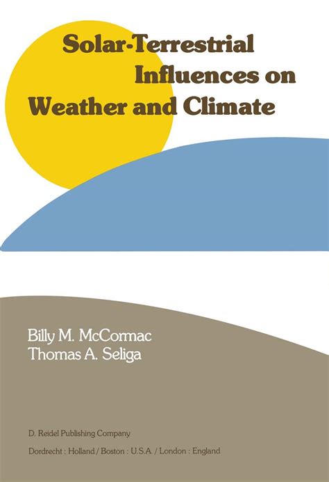 Solar Terrestrial Influences On Weather And Climate