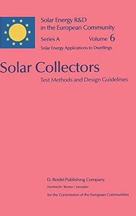 Solar collectors test methods and design guidelines. - Sylvania color tv service manual vol 2.