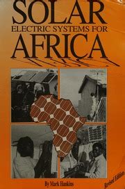 Solar electric systems for africa by mark hankins. - Samsung dvd vcr combo v5500 manual.
