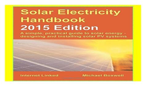Solar electricity handbook 2015 edition a simple practical guide to. - Engineering electromagnetic fields and waves solution manual.