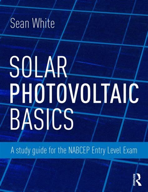Solar photovoltaic basics a study guide for the nabcep entry level exam paperback november 17 2014. - Fuga en espejo (el libro de bosillo).