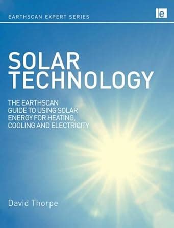 Solar technology the earthscan expert guide to using solar energy. - Características y tendencias del sistema educatívo en el paraguay (1970-1987).