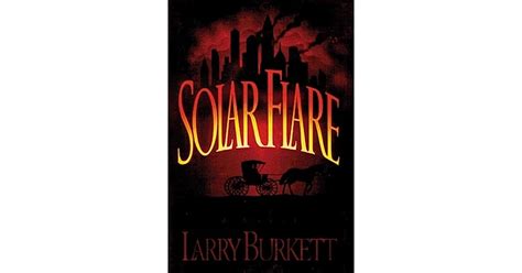 Read Solar Flare By Larry Burkett