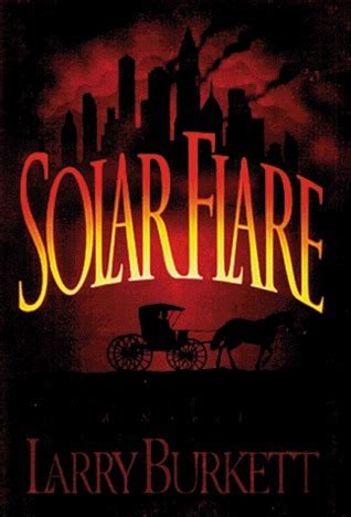 Full Download Solar Flare By Larry Burkett