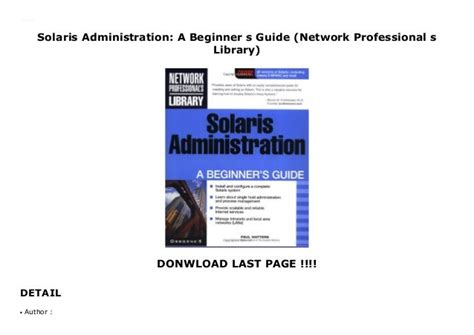 Solaris administration a beginners guide network professionals library. - Polaris 500 scrambler 4x4 manual 1999.