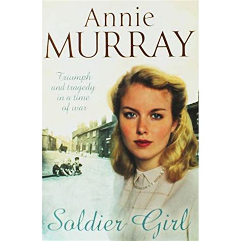 Read Soldier Girl By Annie Murray
