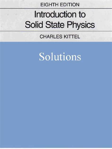 Solid state physics by kittel solution manual. - Rohkost ihr führer kochbuch für eine gesunde rohkost ernährung.