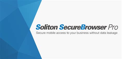 Soliton SecureBrowser Pro for PC / Mac / Windows 7.8.10 - Free ...