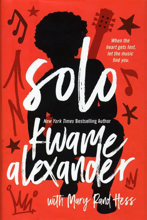 Full Download Solo By Kwame Alexander