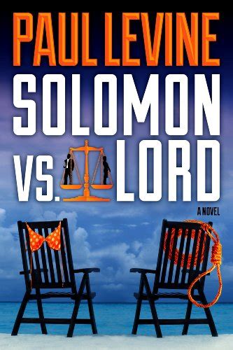 Full Download Solomon Vs Lord Solomon Vs Lord 1 By Paul Levine