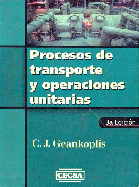 Solución de procesos de transporte geankoplis 4to manual. - Sundhedsmæssig vurdering af udstødningsgasser fra motorkøretøjer.