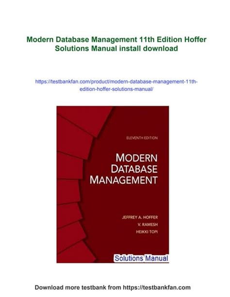 Solution Manual For Modern Database Management 11th Edition By Hoffer