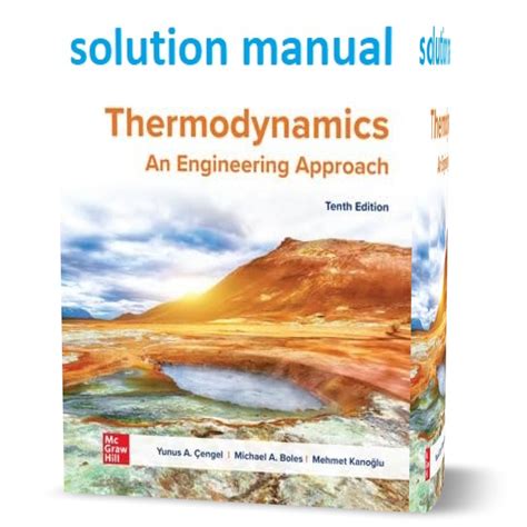 Solution Manual For Thermodynamics An Engineering Approach