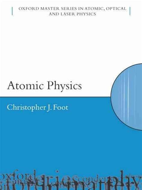 Solution manual c j foot atomic physics. - Bases fundamentales para la formulación de una estrategia de desarrollo de oruro..