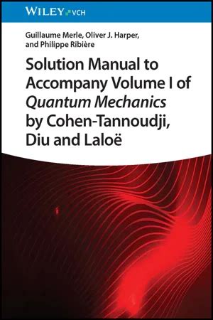 Solution manual cohen tannoudji quantum mechanics. - The manual of advanced veterinary nursing bsava british small animal veterinary association.
