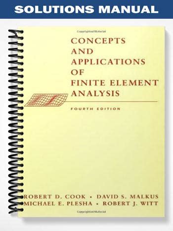 Solution manual concepts finite element cook. - Piaggio beverly sport touring 350 werkstatt service handbuch.