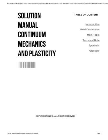 Solution manual continuum mechanics and plasticity. - Chemistry the central science 9th edition solution manual.