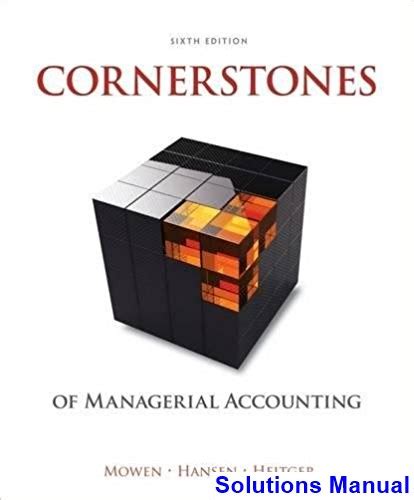 Solution manual cornerstones cost accounting mowen free. - Culto a dea caelestis en la península ibérica.