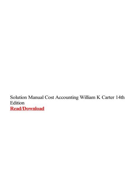 Solution manual cost accounting 14 carter. - 2005 yamaha rhino manuale di riparazione.
