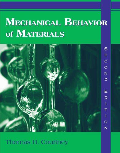 Solution manual courtney mechanical behavior of materials. - Guía completa de autoaprendizaje de electrónica con proyectos de earl boysen.
