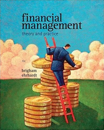 Solution manual financial management theory and practice 13th edition. - Solution manual essentials of practical management science.
