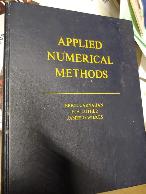 Solution manual for applied numerical methods carnahan. - Statistical digital signal processing and modeling solution manual.