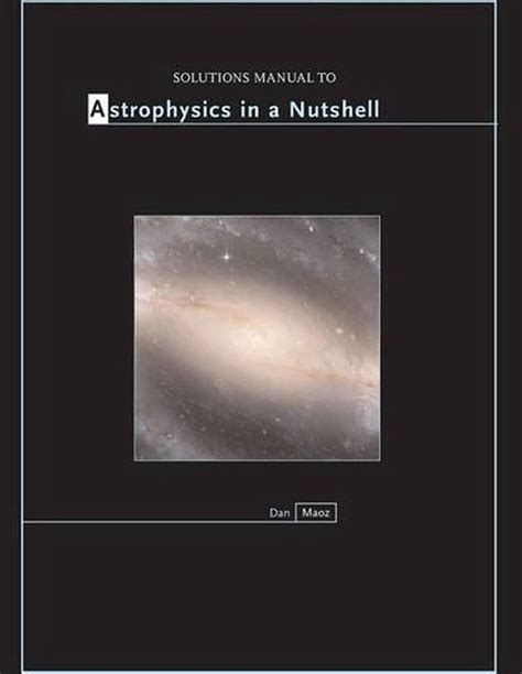 Solution manual for astrophysics in nutshell. - Esi handbook sources technology and process.