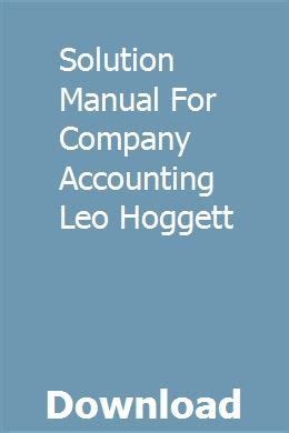 Solution manual for company accounting leo hoggett. - Operations management heizer 10th edition solutions manual free.