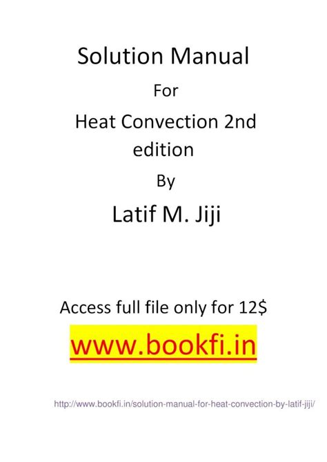 Solution manual for convection heat transfer latif. - Mechanical engineer aptitude test study guide.