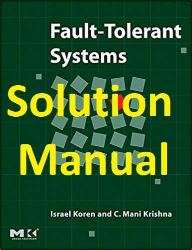Solution manual for fault tolerant systems. - Introducendo la psicoanalisi una guida grafica che introduce.
