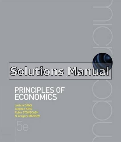 Solution manual for principles of economics gans. - Owners manual for powerboss generator 030359.