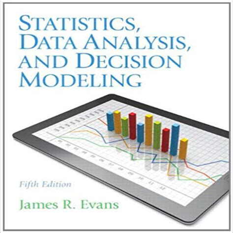 Solution manual for statistics data analysis and decision modeling. - The complete guide to activity based costing.