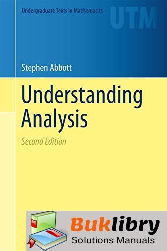 Solution manual for understanding analysis stephen abbott. - Computational partial differential equations using matlab.