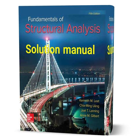 Solution manual fundamentals of structural analysis. - Inventaris van het familie-archief en collectie gelderman, 1532-1988.