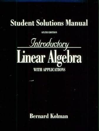 Solution manual introductory linear algebra kolman. - Yamaha vx sport 2005 service manual.