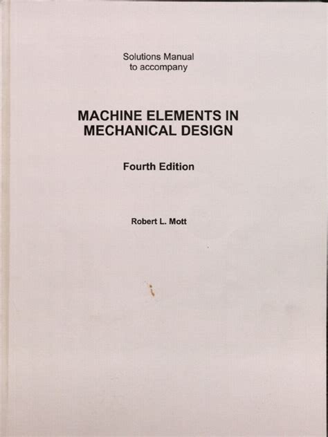 Solution manual mott machine design 4th edition. - Memoria sobre el estado de las provincias internas de oriente presentada a las cortes de cádiz.