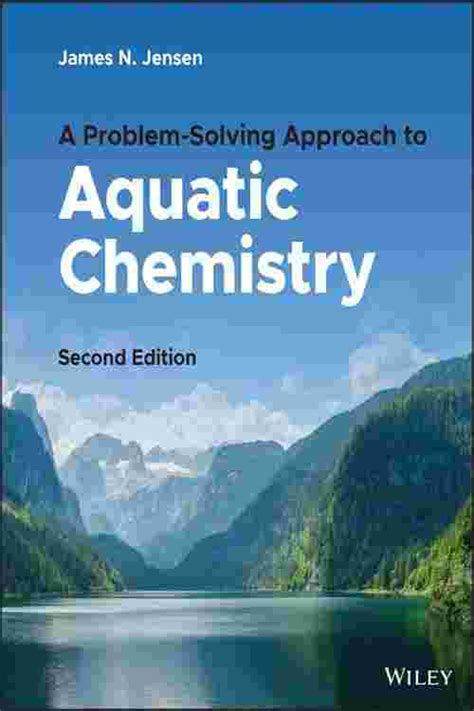 Solution manual of a problem solving approach to aquatic chemistry by jensen. - Technical guide 230 environmental health risk assessment and chemical exposure guidelines for deployed military.