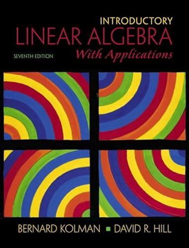 Solution manual of introductory linear algebra by kolman 7th edition. - Beauty basics the official guide to nvq level 1.