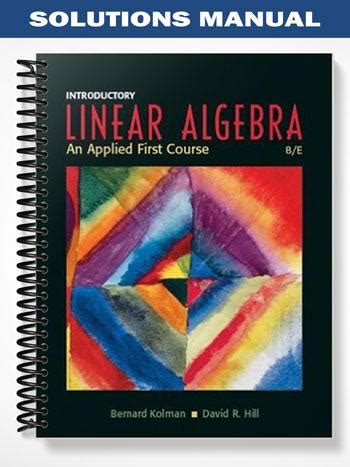 Solution manual of introductory linear algebra by kolman 8th edition. - Johann winckelmanns nachrichten von den neuesten herculanischen entdeckungen.