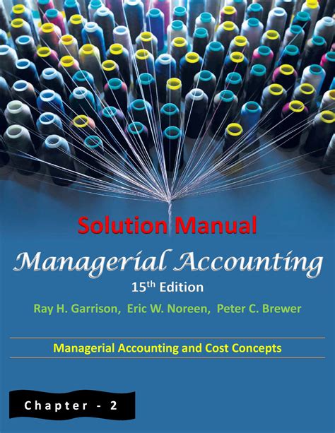 Solution manual of managerial accounting by garrison. - Análisis e interpretación de la comedia.