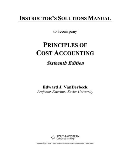 Solution manual principles of cost accounting 16e. - Vera descrizione del cholera morbus col metodo semplice ed espedito per curarlo.
