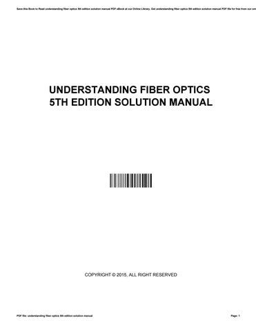 Solution manual understanding fiber optics 5th edition. - Manuale di riparazione t5060 new holland.