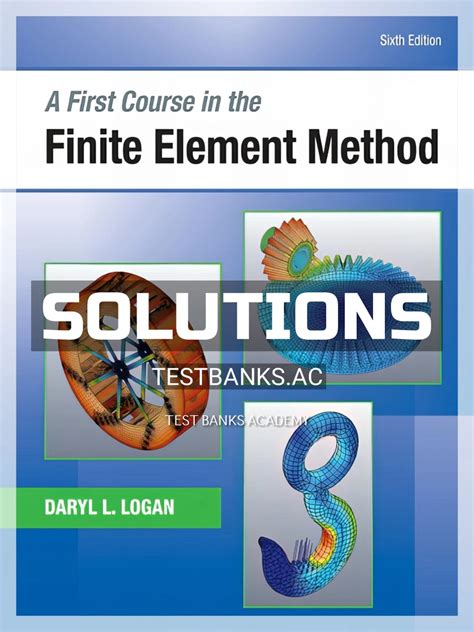 Solutions Manual For Finite Element Method