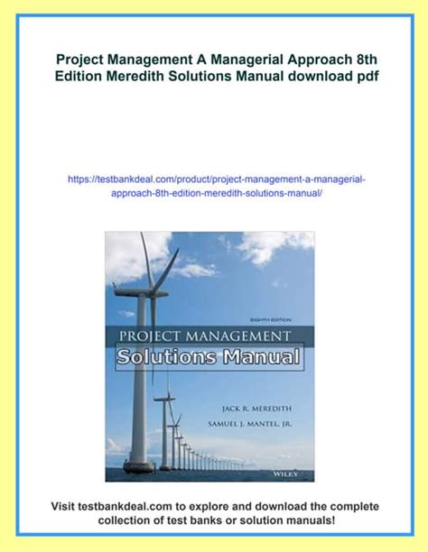 Solutions Manual Project Management Managerial Approach 8th