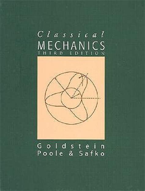 Solutions manual classical mechanics goldstein 3rd edition. - Manual de propiedad intelectual 5 ed manuales derecho.