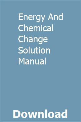 Solutions manual energy and chemical change. - Biologie manual pentru clasa a xi a cristescu.