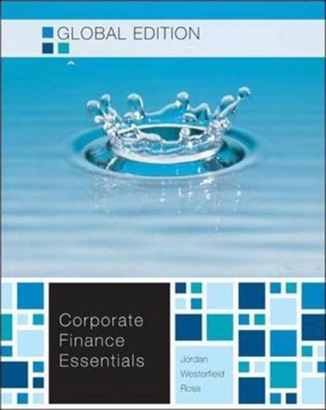 Solutions manual essentials of corporate finance 7th edition. - Estrutura do ensino de 1o. grau.
