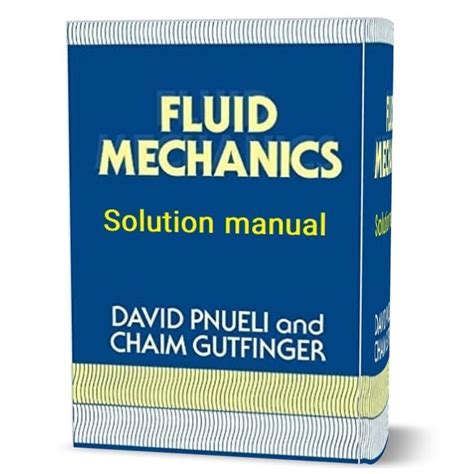 Solutions manual fluid mechanics pnueli gutfinger. - Servicio militar y objeción de conciencia.